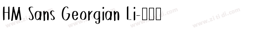 HM Sans Georgian Li字体转换